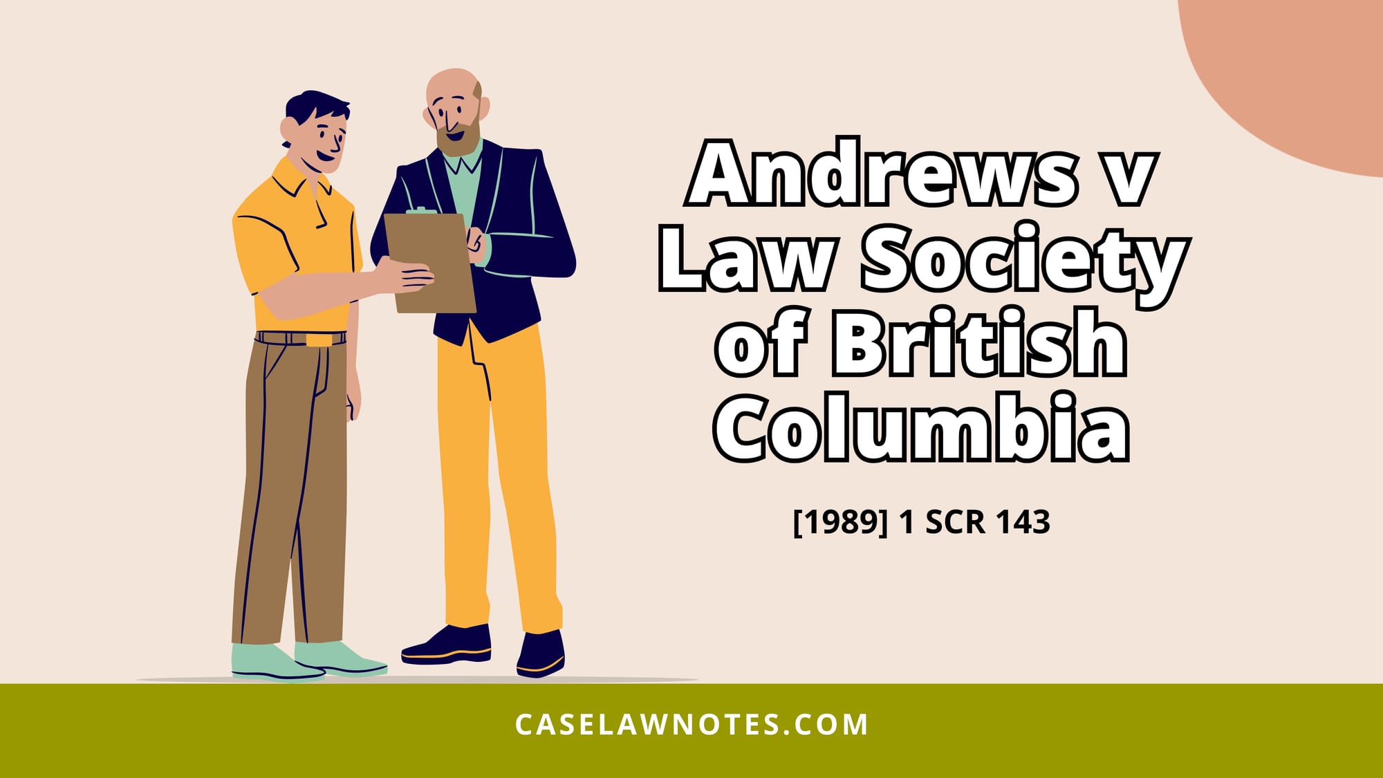 Andrews v Law Society of British Columbia - case summary - principles - discrimination