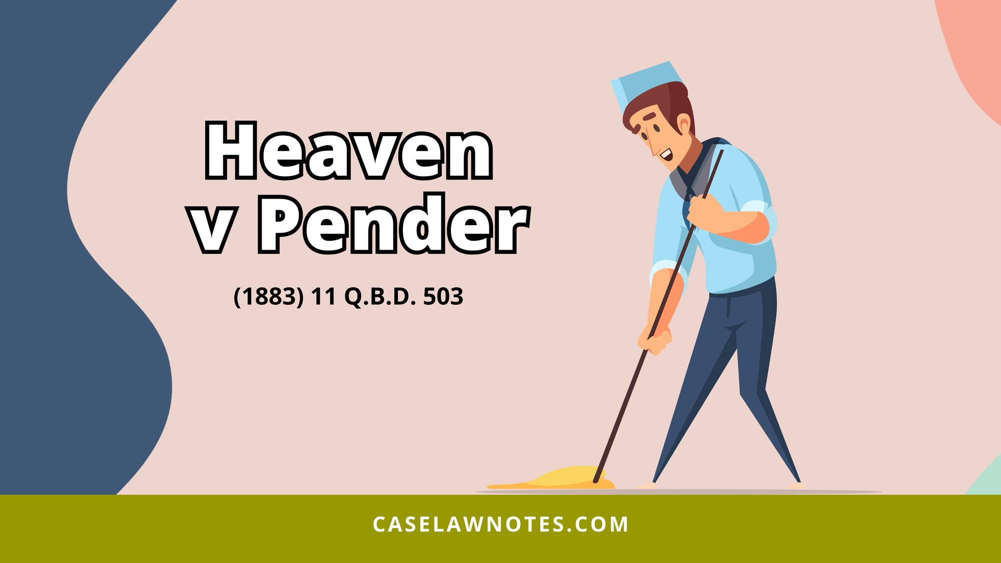 Heaven v Pender