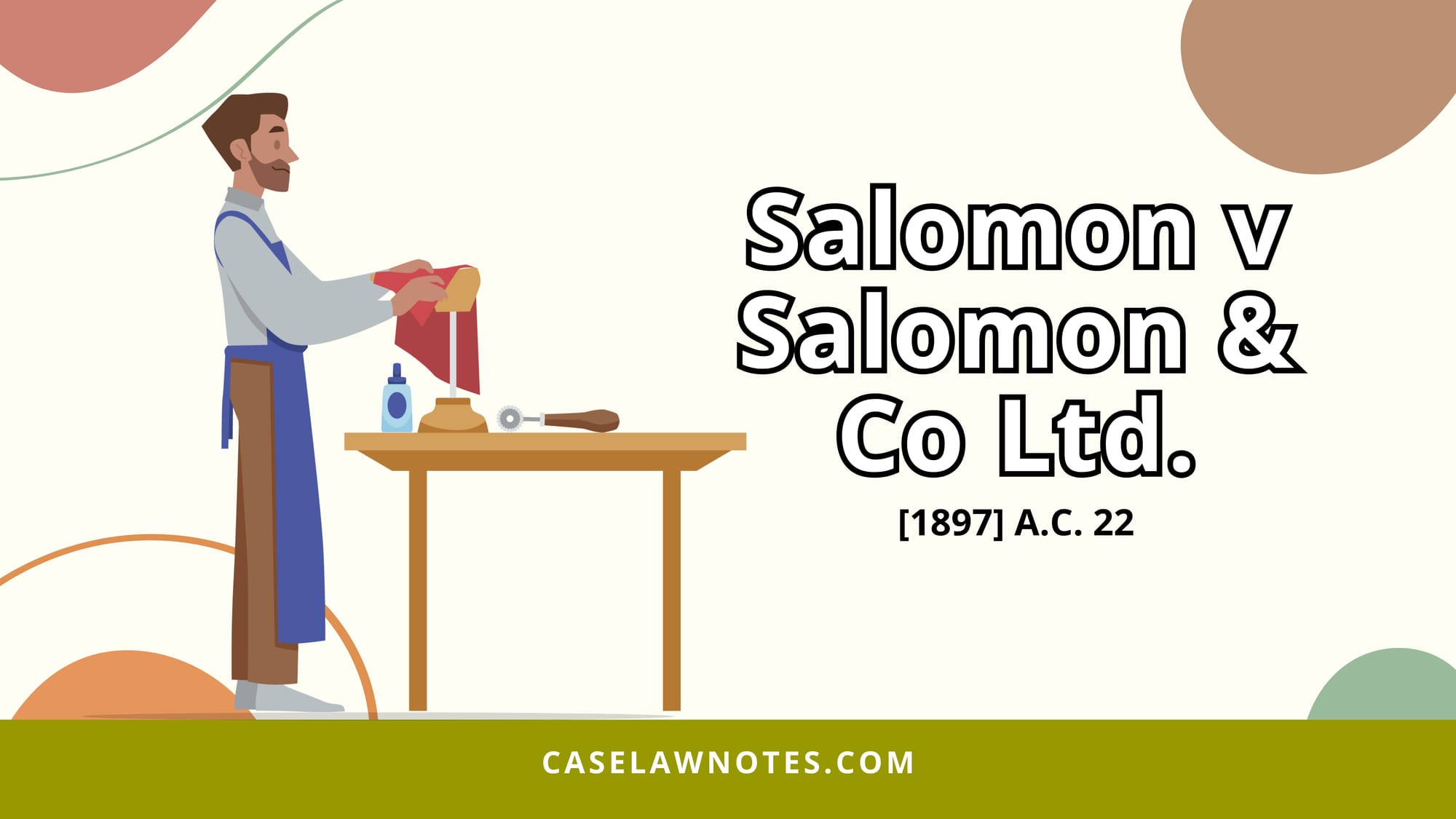 Salomon v Salomon - company law - separate legal personality 2