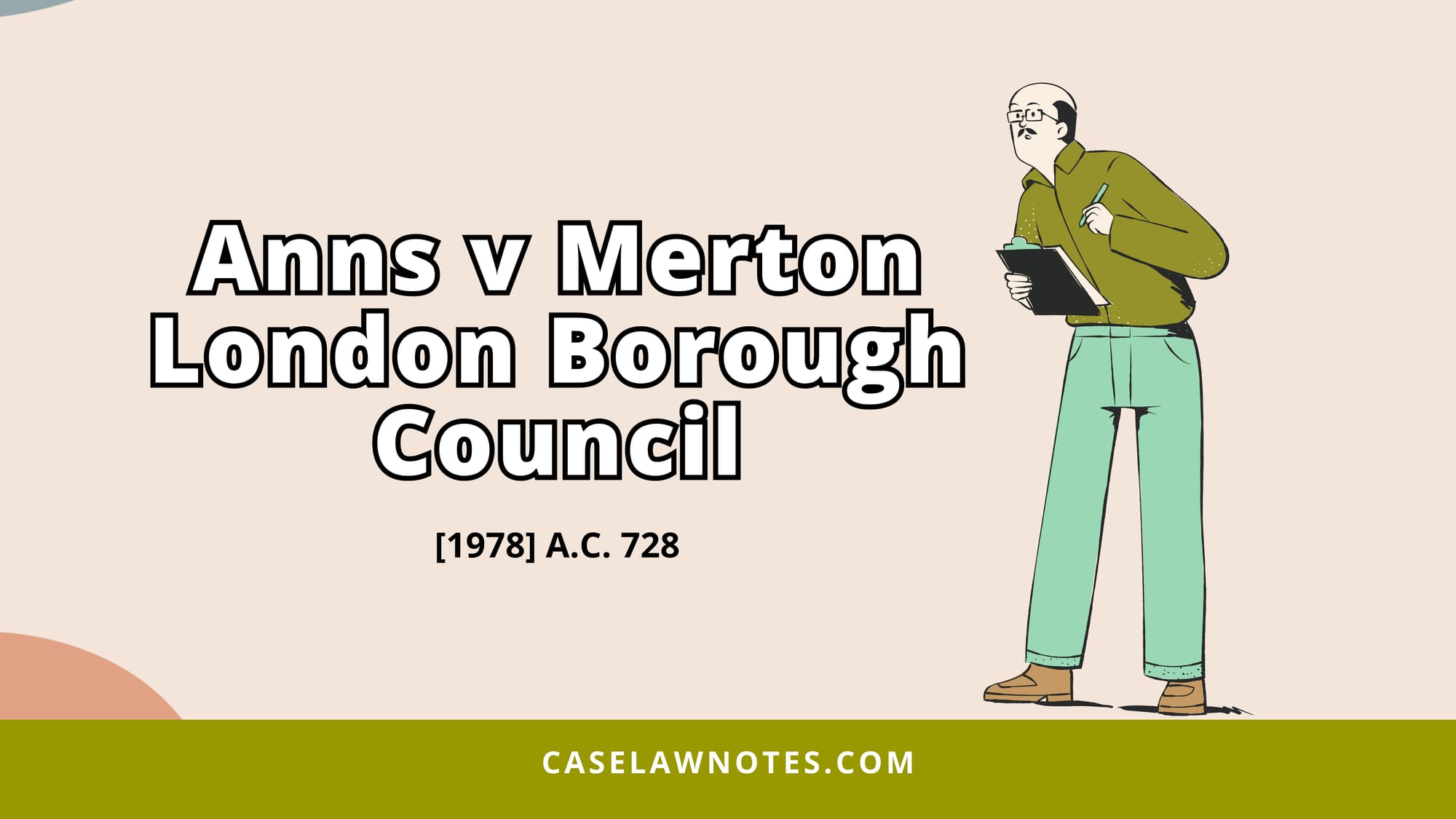 Anns v Merton London Borough Council - case analysis - tort - building inspection - duty of care 1