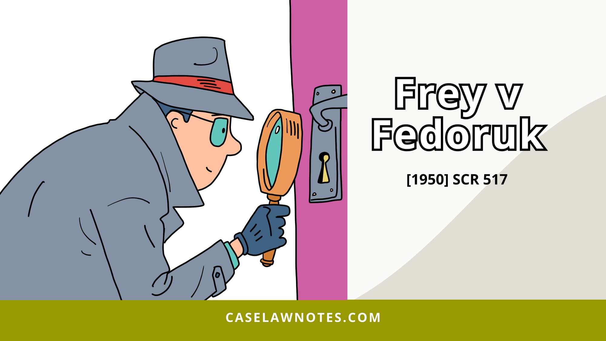 Frey v Fedoruk peeping criminal offence canada supreme court