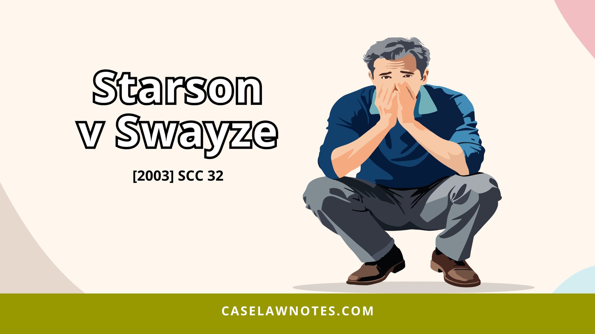 Starson v Swayze - public law - mental capacity - competence