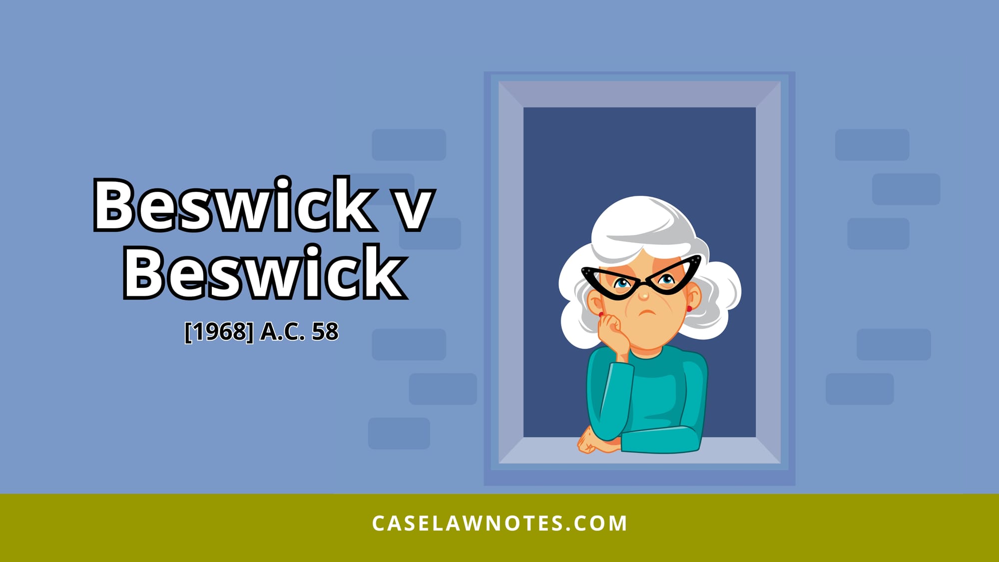 Beswick v Beswick - privity of contract - administratrix - widow - inheritance - third part rights